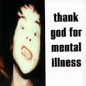 The Brian Jonestown Massacre - Thank God For Mental Illness